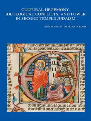 cover image of Cultural Hegemony, Ideological Conflicts, and Power in Second Temple Judaism
